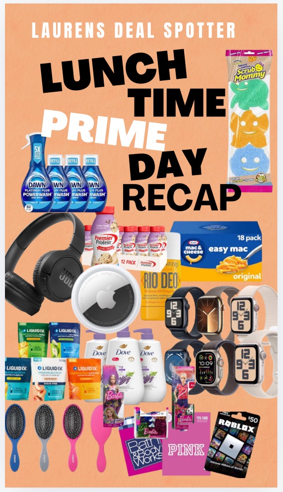 Lunch Time Recap 7.16.24–Best Prime Day Deals so&nbsp;far!